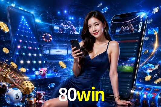 Bonus Features 80win